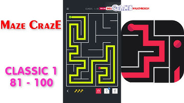 Maze CrazE | Classic 1 | Level 81 - 100 | All Answers | Walkthrough