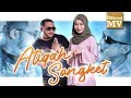 Kanda Khairul - Atiqah Songket (Official Music Video)