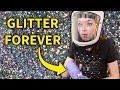 Katelyn spills 150,000 glitter pieces
