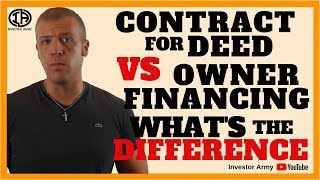 Contract For Deed VS Owner Financing What's The Difference