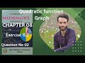 11th Class Math Kpk Chapter 08 Exercise 8.2 Question No.02 | #lacture_08