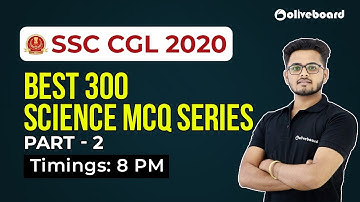 SSC CGL 2020 | Best 300 Science MCQ Series - Part 2 | Saurabh Sir