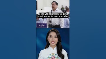 Phan Văn Anh Vũ (Vũ "Nhôm") ra tù