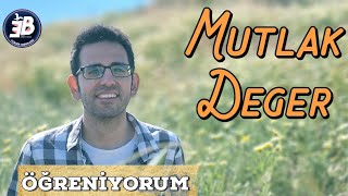 mutlak değer öğreniyorum