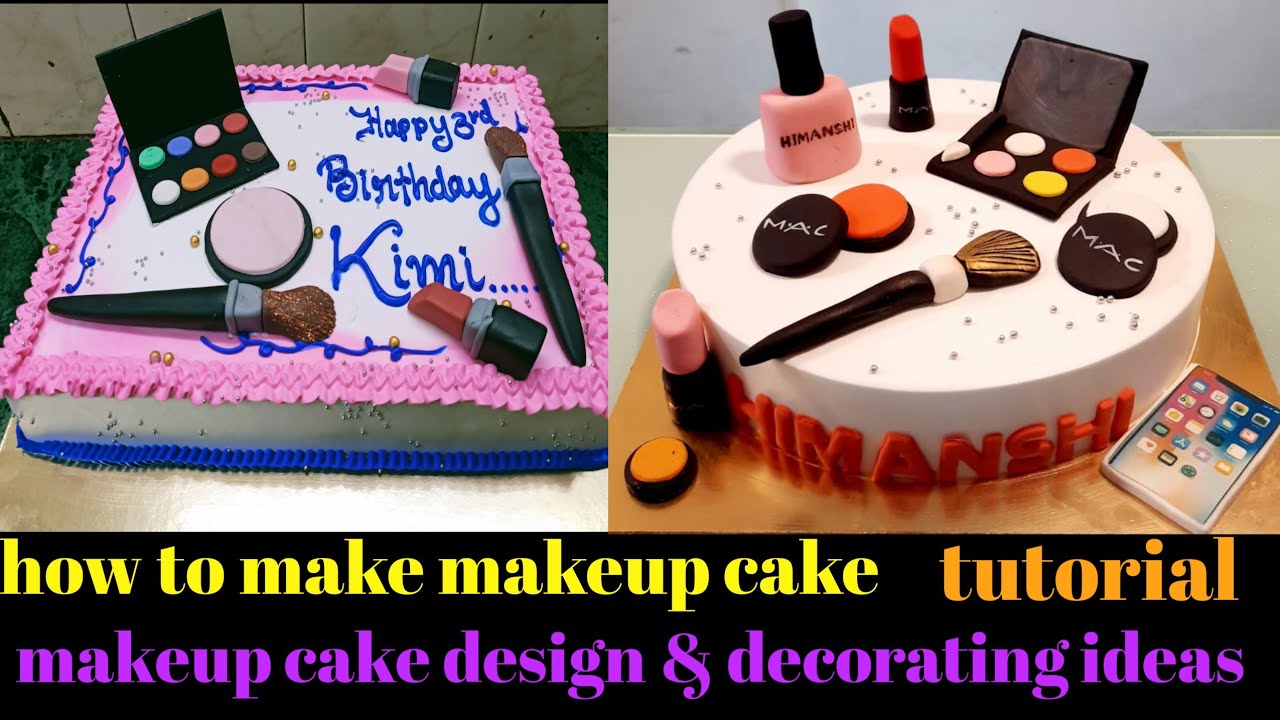 Makeup Birthday Cake Ideas