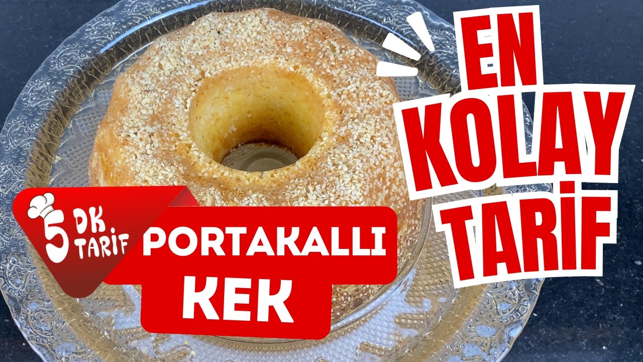 Pratik ve Lezzetli🍊Yumuşacık Portakallı Kek Yapımı 🍰 Pratik ve Lezzetli🍊Yumuşacık Portakallı Kek Yapımı 🍰