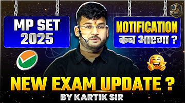 MP SET Exam 2025 Notification | MP SET Exam Date 2025 | MP SET 2025 Notification Kab Aayega
