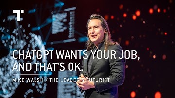 ChatGPT wants your job, and that’s OK | Mike Walsh | Futurist Keynote Speaker