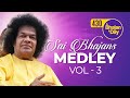 430 - Sai Bhajans Medley Vol 3 | Radio Sai Bhajans