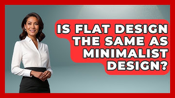 Is Flat Design The Same As Minimalist Design? - Graphic Design Nerd