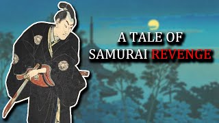 A Tale of Samurai Revenge