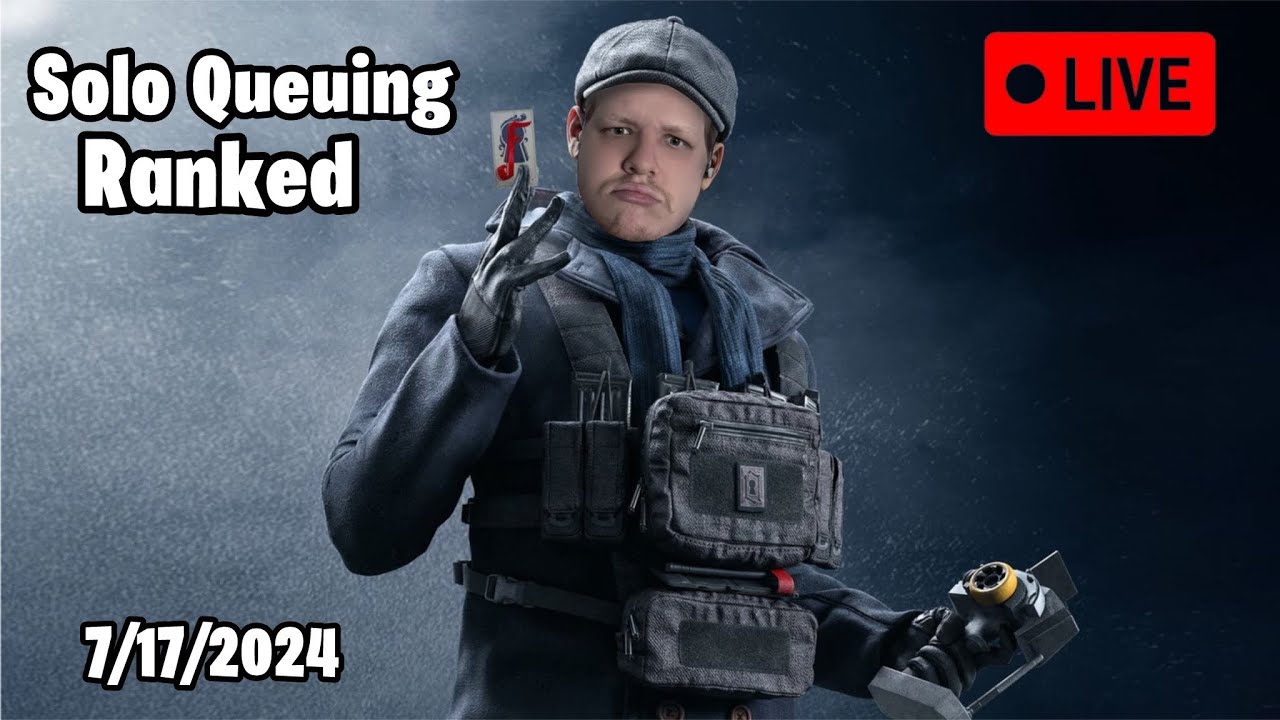 Solo Queuing RANKED | Rainbow Six Siege (Past Live Stream) - YouTube
