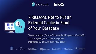 7 Reasons Not to Put an External Cache in Front of Your Database