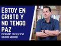 ESTOY EN CRISTO Y NO TENGO PAZ - Rubén Bullón