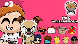 CurryCast Episode 3 - Dog (Feat. Bash Fetchum)