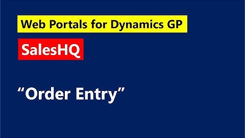 GP Elementz   SalesHQ   Order Entry