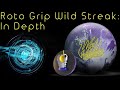 Roto Grip Wild Streak: In Depth
