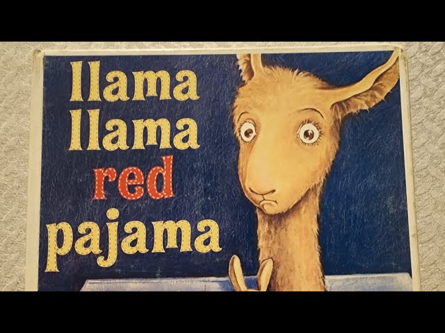 Kids Book Read Aloud Llama Llama Red Pajama by Anna Dewdney read