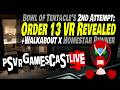 Order 13 VR Revealed (Let's Hope it's Good!) | Walkabout x Homestar Runner | PSVR2 GAMESCAST LIVE