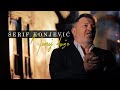 Serif konjevic  2022  nemoj druze  official