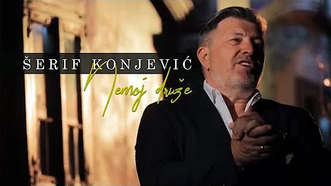 Serif Konjevic - 2022 - Nemoj druze - (Official Vi...