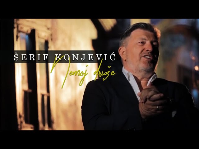 Serif Konjevic - 2022 - Nemoj druze - (Official Video) class=