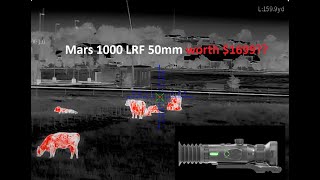 640 for $1699 Mars 1000 LRF 50mm Initial Impressions