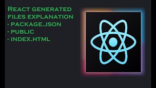 Part  2 React project resources explanation | React setup