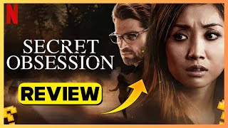 Secret Obsession Movie Review