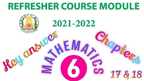 6th maths refresher course module key answer, class 6 maths refresher course module key answer