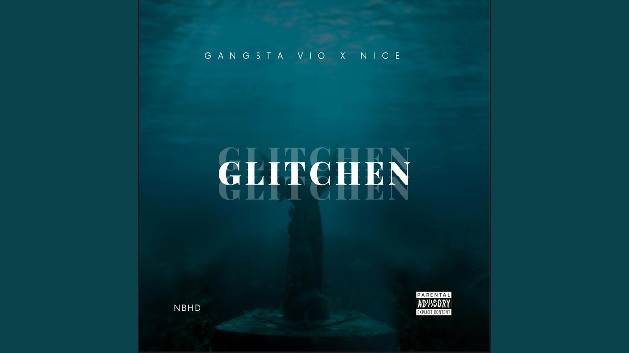 Glitchen (feat. Nice)