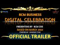 Official trailer  rcm business digital celebration  based on march 2022  rcm chs