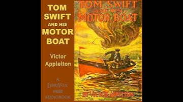 Tom Swift and His Motor-Boat- Chapter 18: The Pursuit