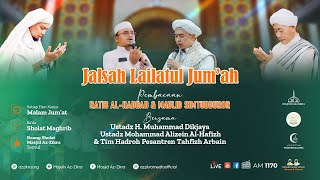 🔴 LIVE JALSAH LAILATUL JUM'AH PEMBACAAN RATIB & MAULID SIMTUDDUROR