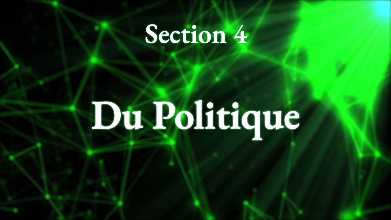 [Acte IV] Partie 4 - D'Autrui - Section 4 - Du Politique