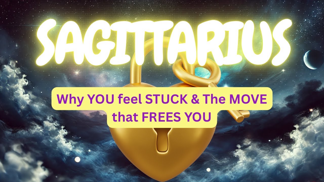 SAGITTARIUS ♐️ WHY YOU FEEL STUCK & THE MOVE THAT FREES YOU 🔓✨