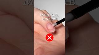Hard Gel Mistake Most Beginners Make ❌ #nails #hardgelnails #diynails