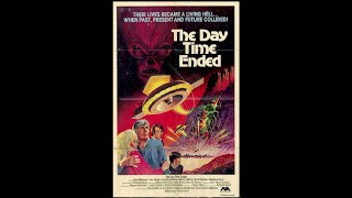 The Day Time Ended SciFi 1979