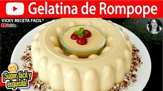 GELATINA DE ROMPOPE | #VickyRecetaFacil