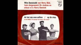 Wim Sonneveld - De Kat Van Ome Willem