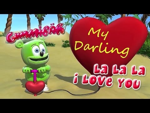 La La La I Love You by Gummibär ( the gummy bear )