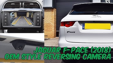 Jaguar F-Pace Reversing Camera Retrofit