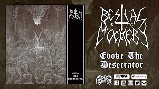 Watch Bestial Mockery Evoke The Desecrator video