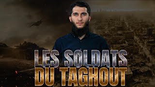 Les soldats d’Allah ou du Taghout