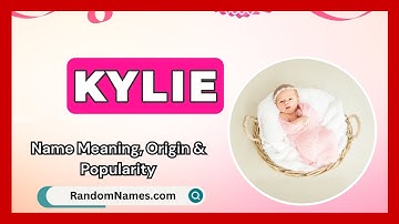 Kylie - Baby Girl Name Meaning, Origin & Popularity - RandomNames.com