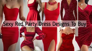 Sexy Red party dress design ideas to watch for your next festival occasion| Red party dress to buy