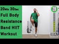 Full Body Resistance Band HIIT Workout - 20 Minute Band Workout