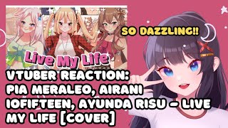 VTuber ID Reacts to '【Cover】Live My Life by aespa - Pia Meraleo, Airani Iofifteen, Ayunda Risu '
