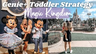 Genie+ With a Toddler | Magic Kingdom Strategy | PART 1