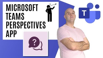 How To Use The Perspectives App In Microsoft Teams